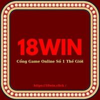 18WIN Cổng Game Số 1 Thế Giới